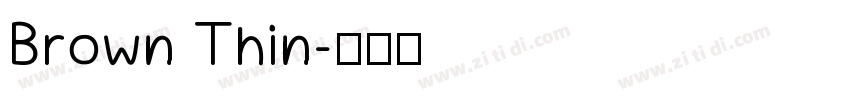 Brown Thin字体转换